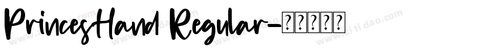 PrincesHand Regular字体转换